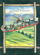 THE GREENE COUNTY CATSKILLS: A HISTORY 